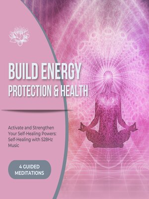 cover image of Activate and Strengthen Your Self-Healing Powers
